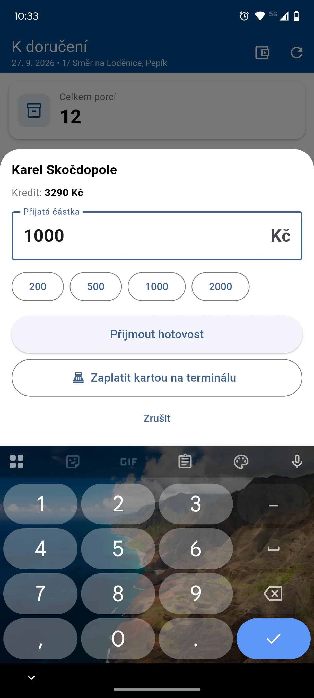 Příjem hotovosti v rozvozové aplikaci